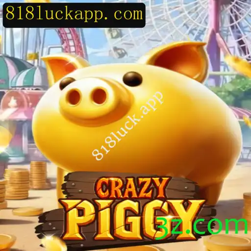 Descubra CrazyPiggy: O Jogo Revolucionário de 818luck.app