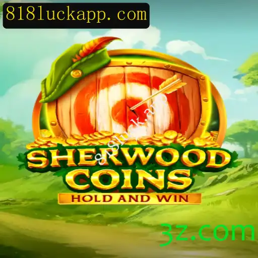 Explorando o Mundo de SherwoodCoins: Aventuras e Estratégias no 818luck.app